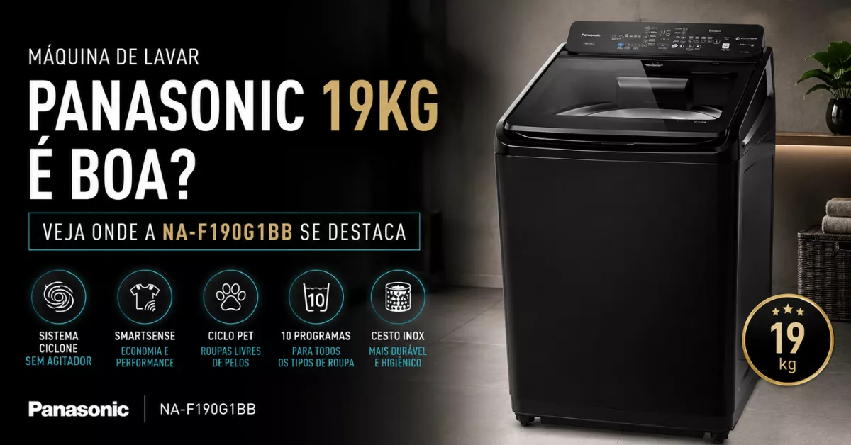 Máquina De Lavar Panasonic 19kg vale a pena?
