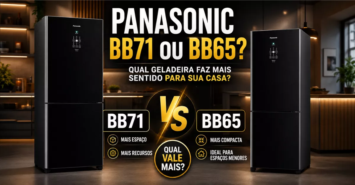 Panasonic BB71 ou BB65 qual a melhor