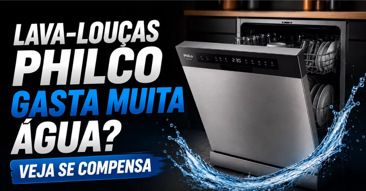 Lava-louças Philco 14 serviços vale a pena